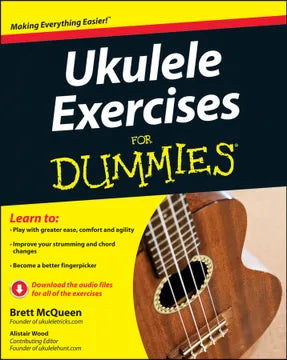 UKULELE EXERCISES FOR DUMMIES