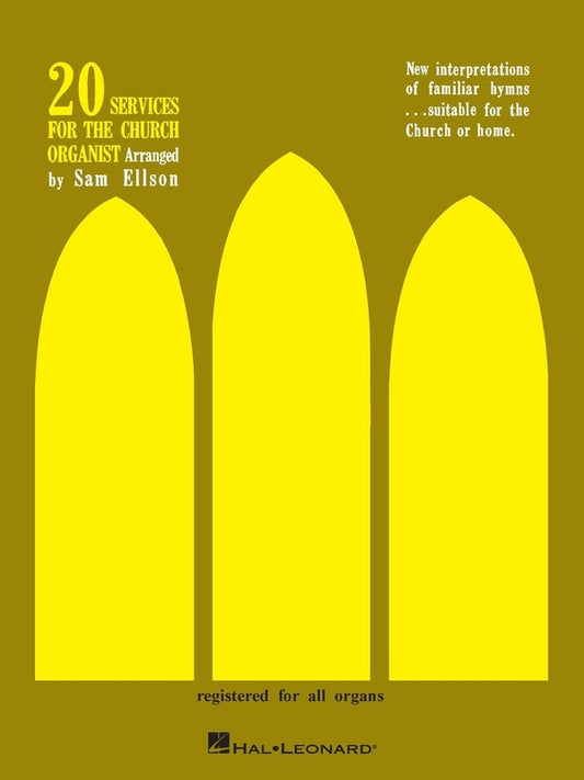 20 SERVICES FOR THE CHURCH ORGANIST