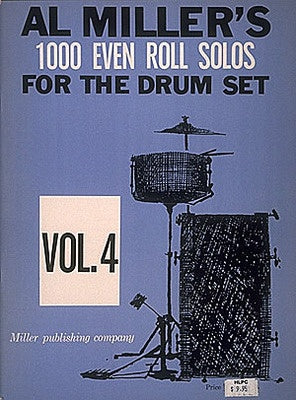 AL MILLERS 1000 EVEN ROLL SOLOS VOL 4