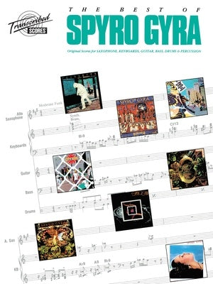 BEST OF SPYRO GYRA TRANSCRIBED SCORE