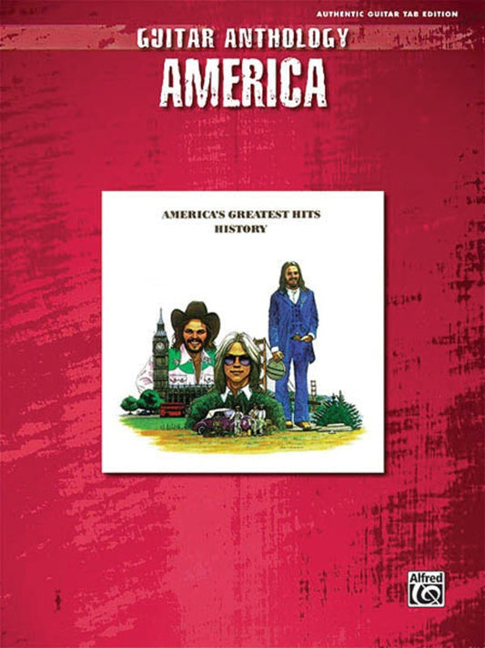 AMERICA - GUITAR ANTHOLOGY GUITAR TAB RV