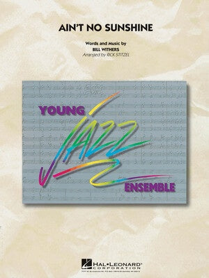 AINT NO SUNSHINE JE3 SC/PTS