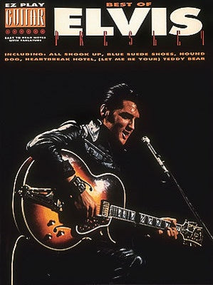 BEST OF ELVIS PRESLEY EZ PLAY GUITAR TAB