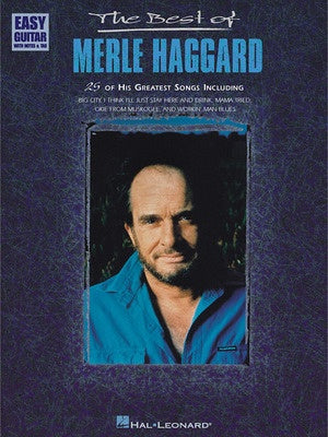 BEST OF MERLE HAGGARD EASY GUITAR NOTES & TAB