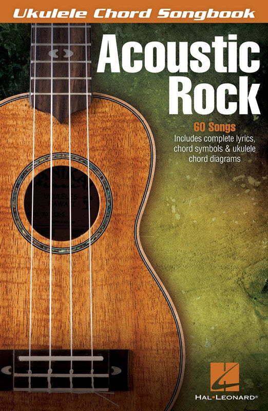 ACOUSTIC ROCK UKULELE CHORD SONGBOOK