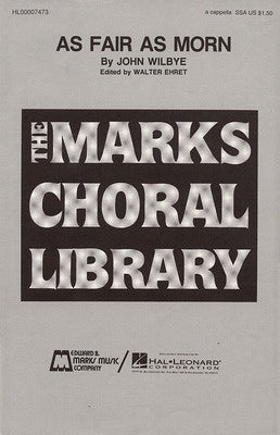 AS FAIR AS MORN SSA A CAPPELLA