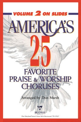 AMERICAS TOP 25 PRAISE & WORSHIP CHORUSES V2