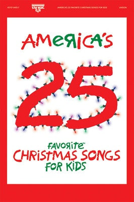 25 FAV CHRISTMAS SONGS KIDS SAB