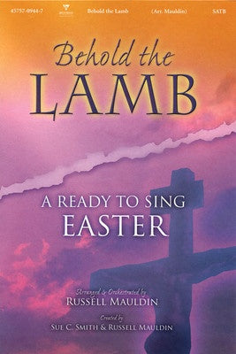 BEHOLD THE LAMB BOOK SATB