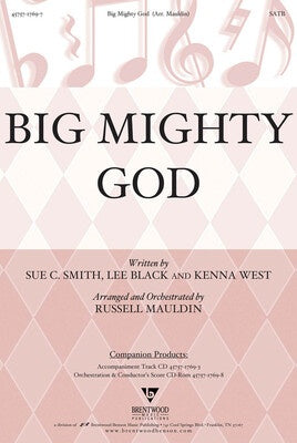 BIG MIGHTY GOD SATB