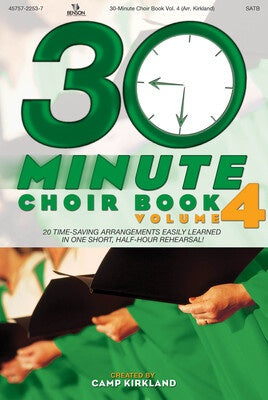 30 MINUTE CHOIR BOOK V4 SATB