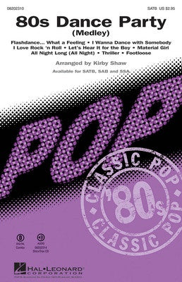 80S DANCE PARTY (MEDLEY) SATB