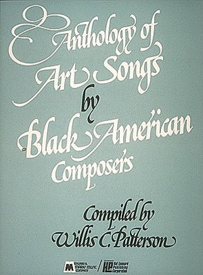 ANTHOLOGY ART SONG BY BLACK AMERICAN COMPOSERS