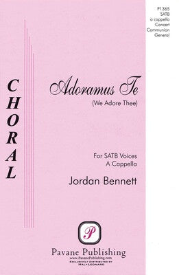 ADORAMUS TE SATB