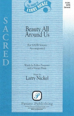 BEAUTY ALL AROUND US SATB