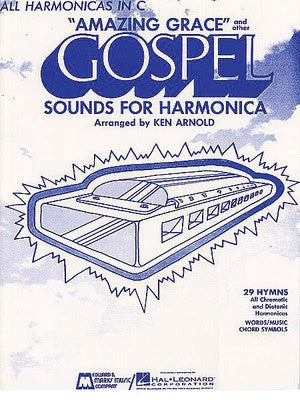 AMAZING GRACE AND OTHER GOSPEL SOUNDS FOR HARMONICA