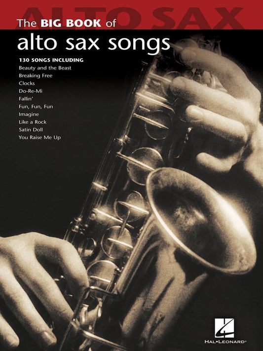 BIG BOOK OF ALTO SAX SONGS