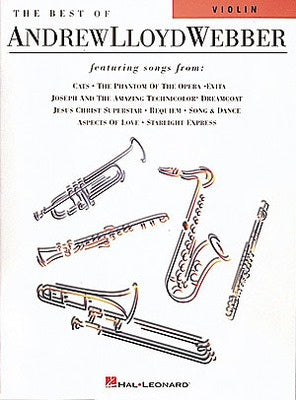 BEST OF ANDREW LLOYD WEBBER FOR VIOLIN