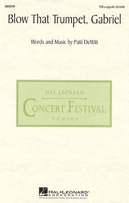 BLOW THAT TRUMPET GABRIEL TTB A CAPPELLA