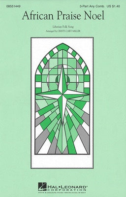 AFRICAN PRAISE NOEL 3 PT ANY COMBINATION