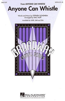 ANYONE CAN WHISTLE SATB (C/R)