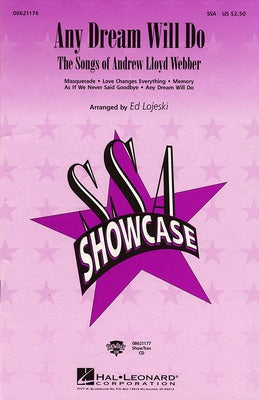 ANY DREAM WILL DO SONGS OF ALW MEDLEY SSA