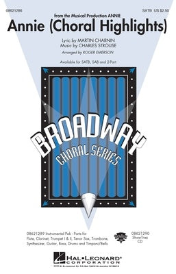 ANNIE (CHORAL HIGHLIGHTS) SATB