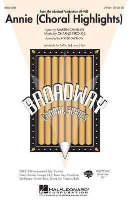 ANNIE (CHORAL HIGHLIGHTS) 2PT