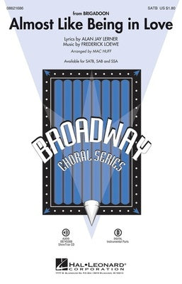 ALMOST LIKE BEING IN LOVE SSA