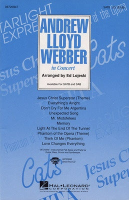ANDREW LLOYD WEBBER IN CONCERT MED SATB
