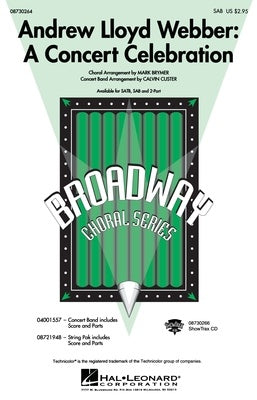 ANDREW LLOYD WEBBER CONCERT CELEBRATION SAB