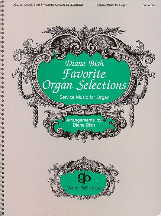 DIANE BISH FAVORITE ORGAN SELECTIONS (POD)