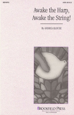 AWAKE THE HARP AWAKE THE STRING SATB