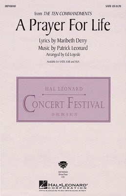 A PRAYER FOR LIFE SATB