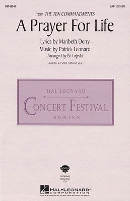 A PRAYER FOR LIFE SATB