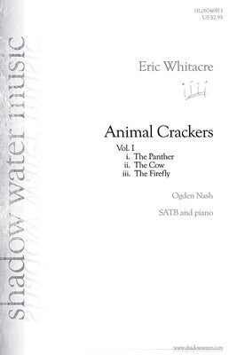 ANIMAL CRACKERS PANTHER COW FIREFLY SATB