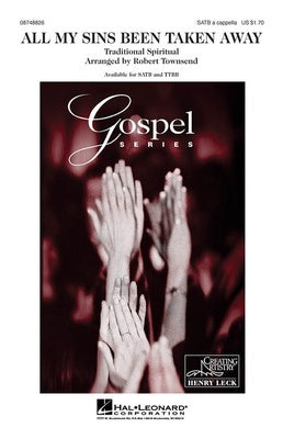 ALL MY SINS BEEN TAKEN AWAY TTBB A CAPPELLA