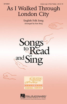 AS I WALKED THROUGH LONDON CITY SATB