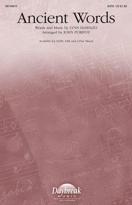 ANCIENT WORDS SATB