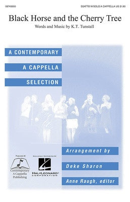 BLACK HORSE AND THE CHERRY TREE SSATTB/SOLO A CAPPELLA