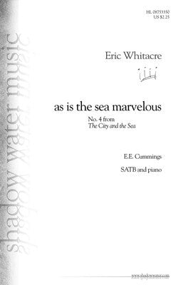 AS IS THE SEA MARVELOUS SATB