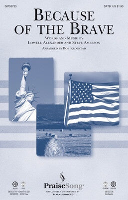 BECAUSE OF THE BRAVE SATB