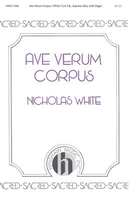 AVE VERUM CORPUS SATB/SOPRANO SOLO/ORGAN (POD)