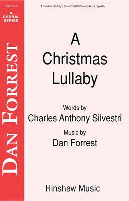 A CHRISTMAS LULLABY SATB DIVISI A CAPPELLA