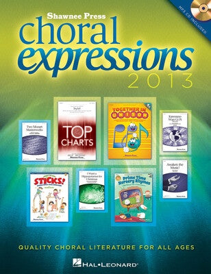 2013 EXPRESSIONS SHAWNEE PRESS CHORAL US$ W/CD