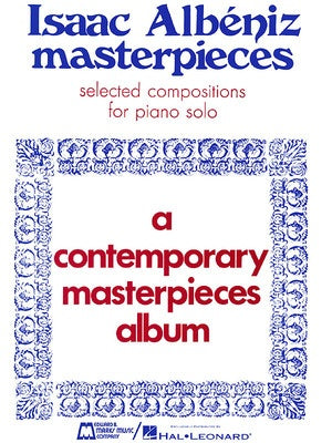ALBENIZ MASTERPIECES SELECTED COMPOSITIONS FOR PIANO SOLO