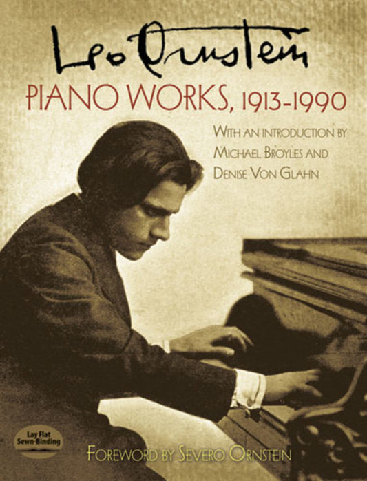 LEO ORNSTEIN - PIANO WORKS 1913-1990