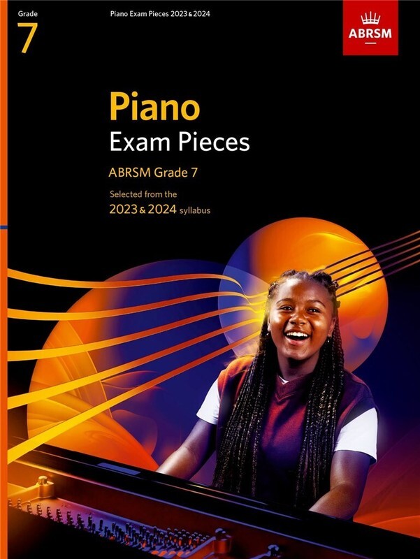 ABRSM PIANO EXAM PIECES 2023-2024 GRADE 7