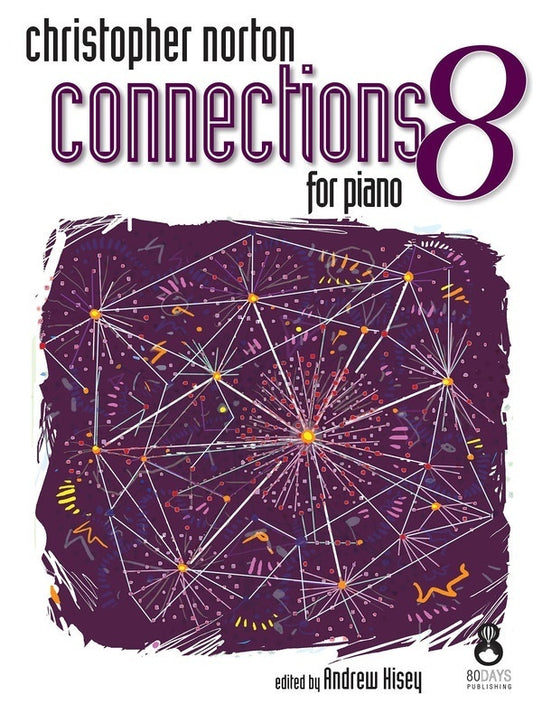 NORTON - CONNECTIONS 8 FOR PIANO