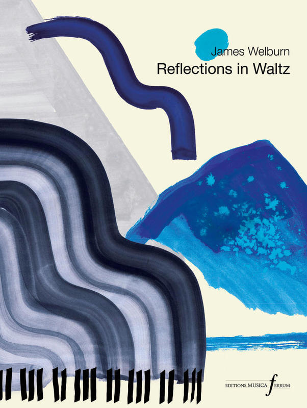 WELBURN - REFLECTIONS IN WALTZ FOR PIANO